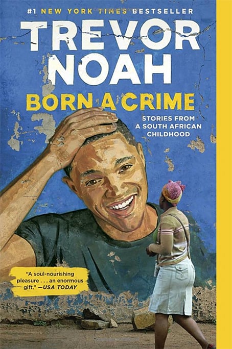 Born a Crime